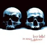 Love kills!