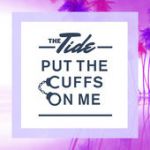 Put the cuffs on me (single)