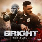 Bright: the album