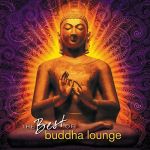 The best of Buddha Lounge