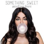 Something sweet (single)