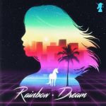 Rainbow dream (single)