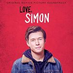 Love, Simon (Original motion picture soundtrack)