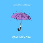 Rainy days in LA (single)