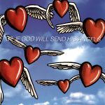 If God will send his angels (single)