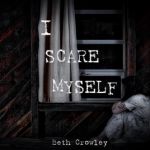 I scare myself (single)