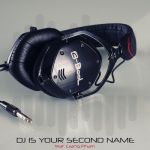 DJ is your second name (single)