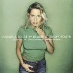 Blame it on my youth