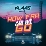 How far can we go (single)