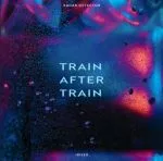 Train after train (single)