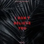 I don't believe you (single)