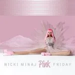 Pink friday (Complete edition)