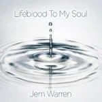 Lifeblood to my soul