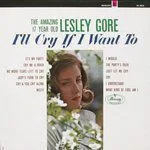 I'll cry if I want to