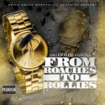 From Roaches To Rolles