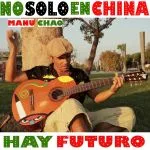 No sólo en China hay futuro (sencillo)