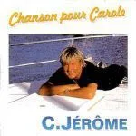 Chanson pour Carole