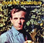 Charles Aznavour (Il faut savoir)