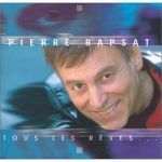 Tous les rêves...(disque 2)