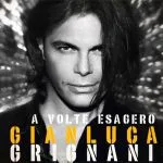 A volte esagero — new edition