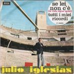 Se lei non c'è / Tutti i miei ricordi