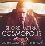 Cosmopolis (Original motion picture soundtrack)