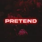 Pretend (single)