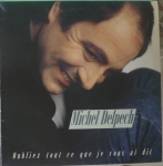 Oubliez tout ce que je vous ai dit