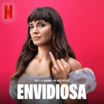 Envidiosa (de la serie de Netflix) (Sencillo)