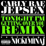 Tonight I’m getting over you (remix) (single)