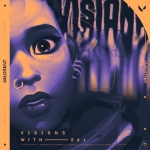 Visions (by Valorant, eaJ & Safari Riot) (single)
