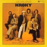 Michal David, Kroky Františka Janečka