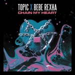 Chain my heart (single)