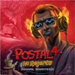POSTAL 4: No regerts Official soundtrack
