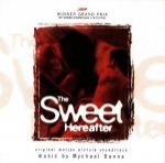 The sweet hereafter: original motion picture soundtrack