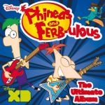 Phineas and Ferb-ulous: The ultimate album