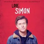 Love, Simon (Original motion picture soundtrack)