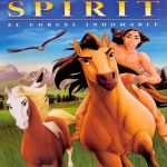 Spirit: el corcel indomable