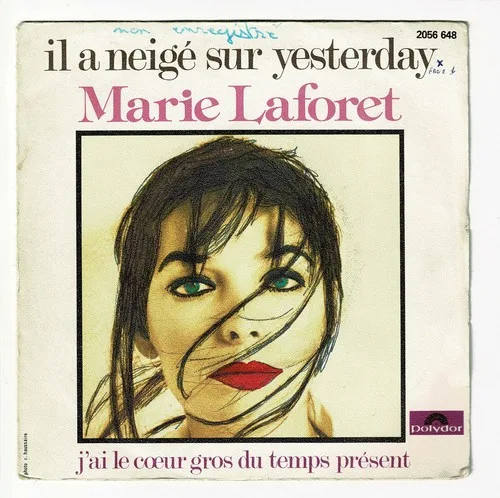 Обложка сингла Marie Laforêt — Il a neigé sur Yesterday