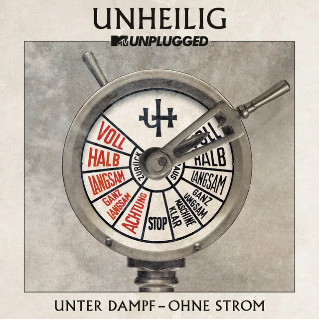 Обложка Unheilig — MTV Unplugged Unter Dampf – Ohne Strom (2015)