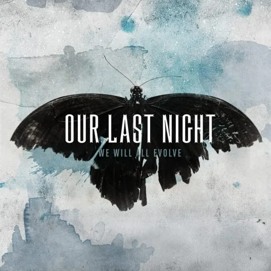 Обложка альбома Our Last Night We Will All Evolve (2010)