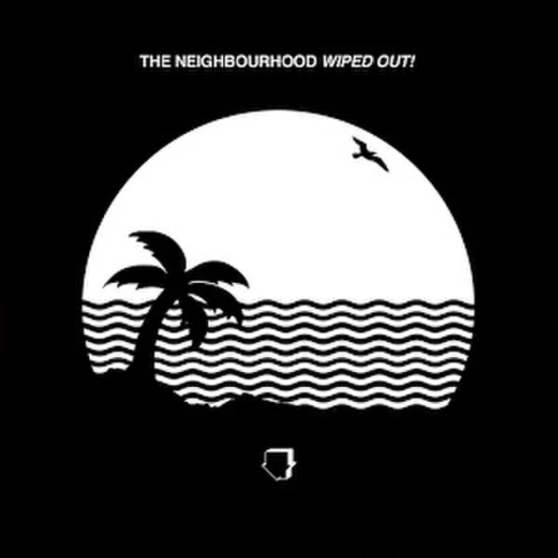 Обложка альбома Wiped Out! группы The Neighbourhood